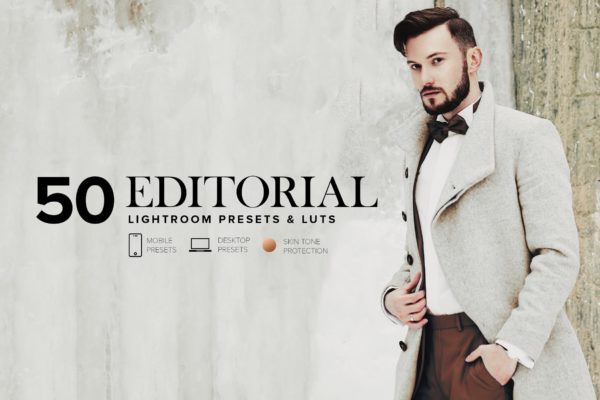 摄影师必备的50款LR调色预设合集下载 50 Editorial Lightroom Presets and LUTs