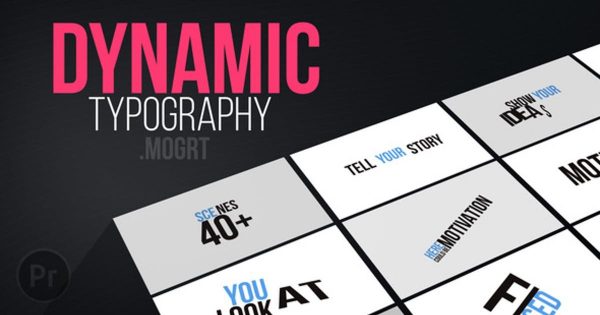 40种视频动态字幕素材库精选PR模板 Dynamic Typography | Mogrt