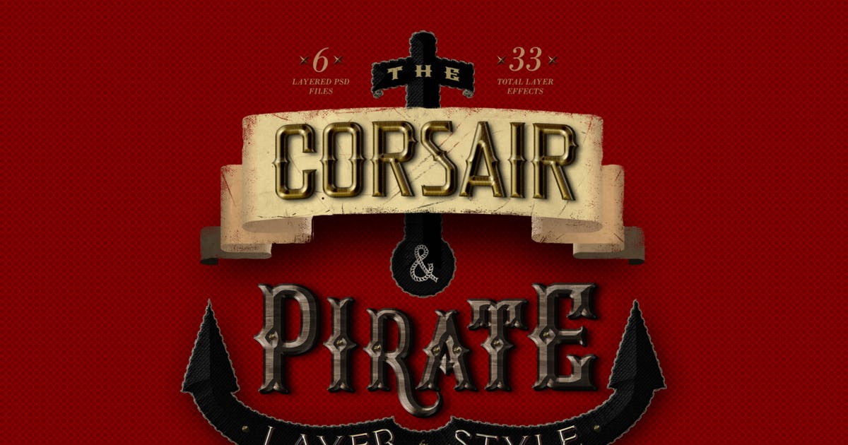 33种复古PS字体特效PS图层样式 Corsair & Pirates Photoshop Layer Styles FX插图