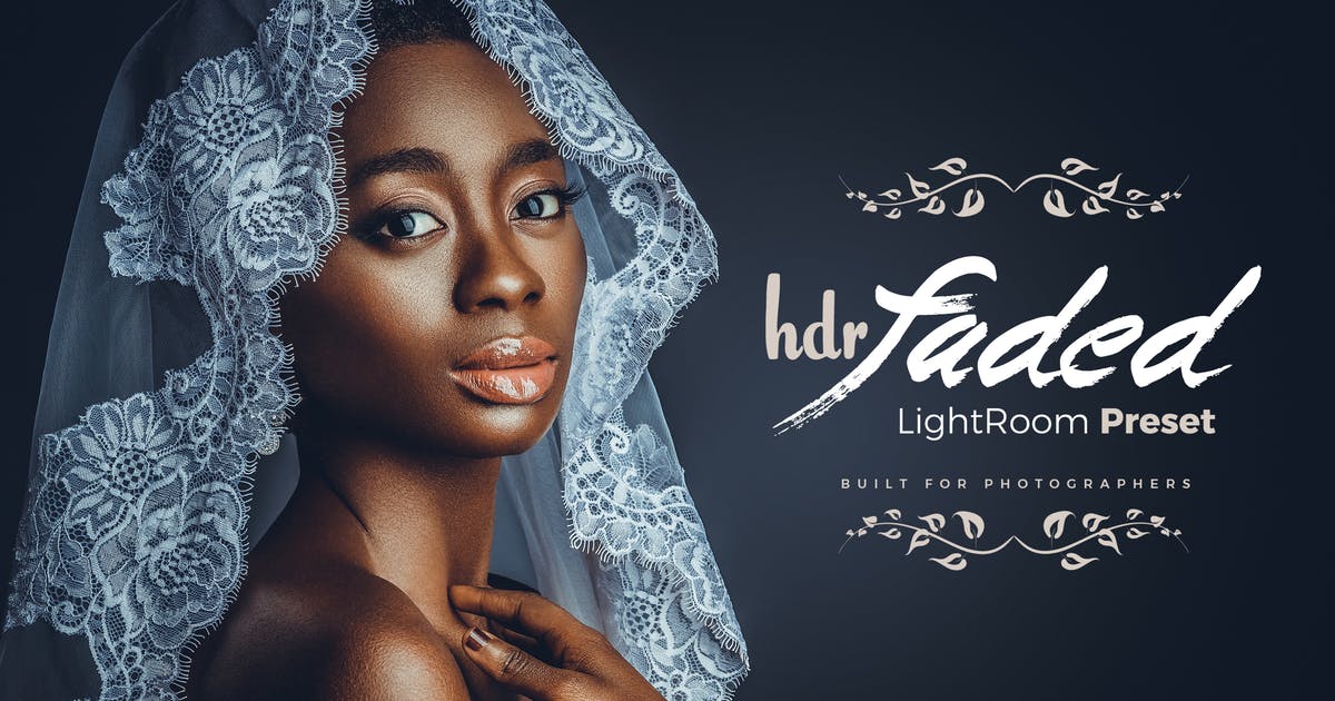褪色效果高动态范围图像效果LR调色预设 Faded HDR LightRoom Effect插图