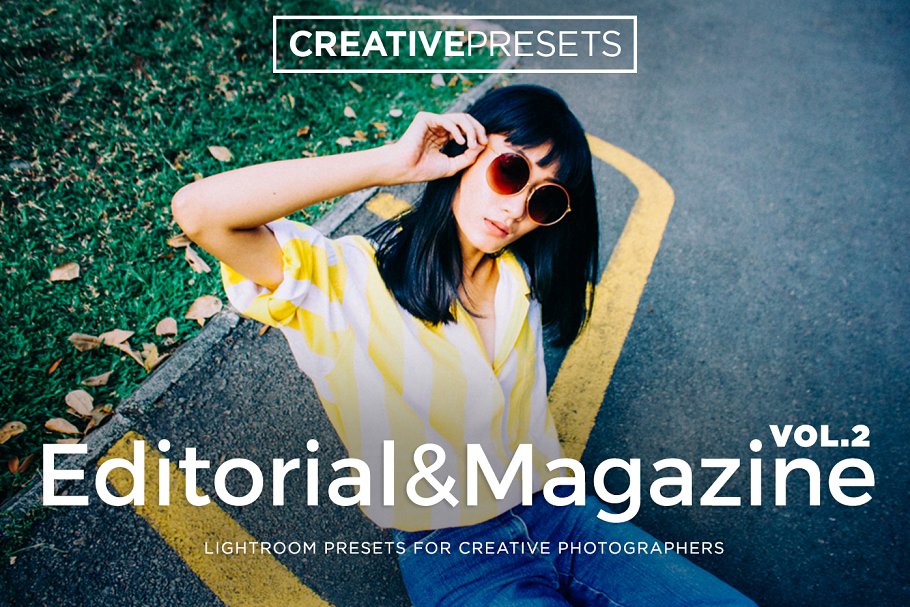 杂志大片照片后期处理 Lightroom 预设 Editorial & Magazine Lightroom Preset插图