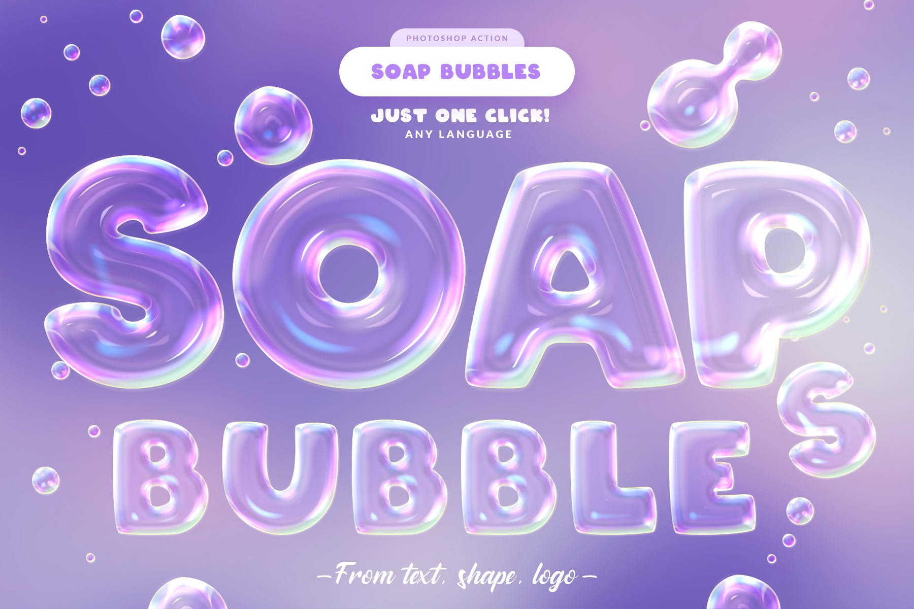 肥皂泡文字特效素材库精选PS动作 Soap Bubbles Photoshop Action插图