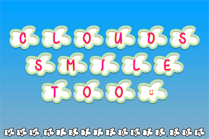 Clouds Smile Too font插图 Clouds Smile Too font插图