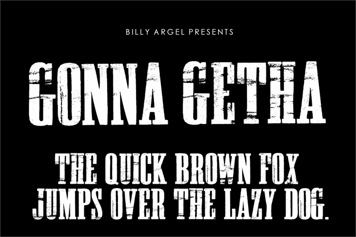 GONNA GETHA PERSONAL USE font插图