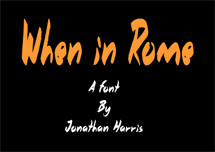 When in Rome font插图 When in Rome font插图