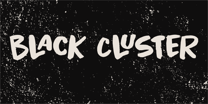 Black Cluster DEMO font插图 Black Cluster DEMO font插图
